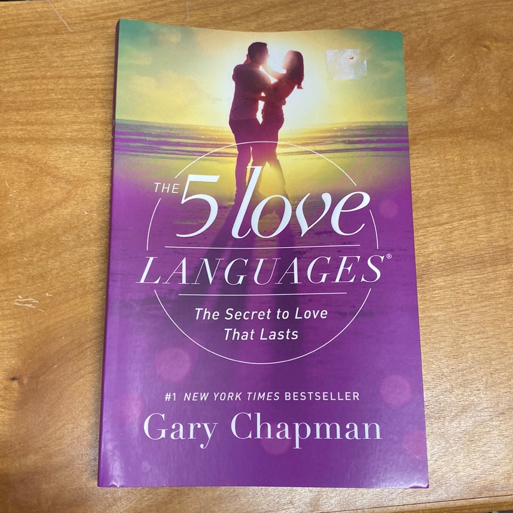 The 5 love LANGUAGES
The Secret to Love That Lasts